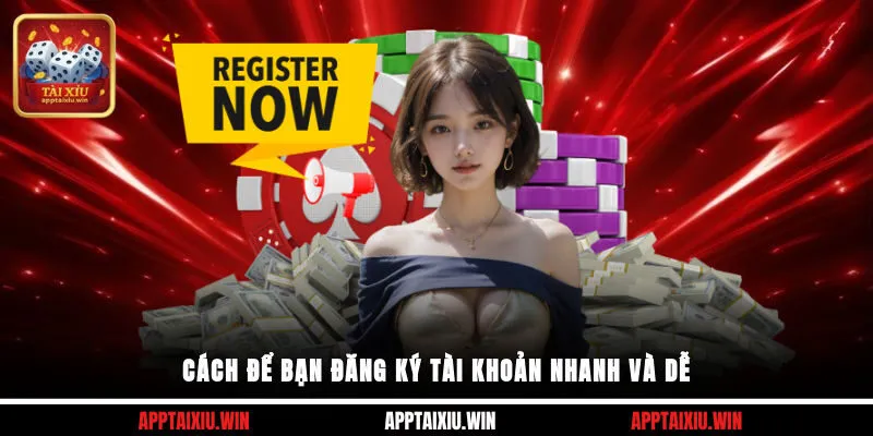 BBET 3 Cách để bạn đăng ký tài khoản nhanh và dễ