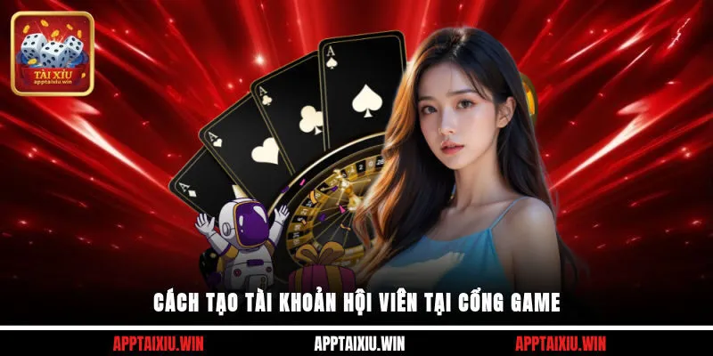 Cách tạo tài khoản hội viên tại cổng game