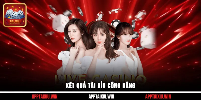 Bomwin 3 Kết quả Tài Xỉu công bằng