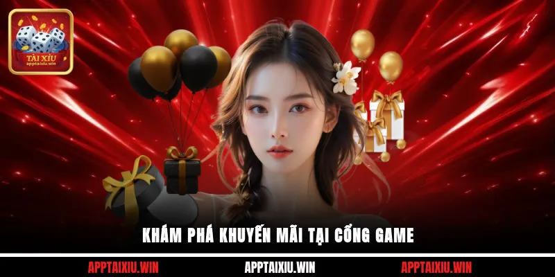 Khám phá khuyến mãi tại cổng game