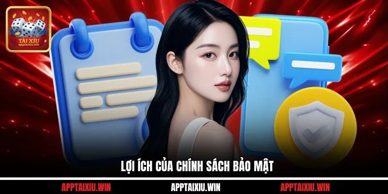 Lợi ích của chính sách bảo mật